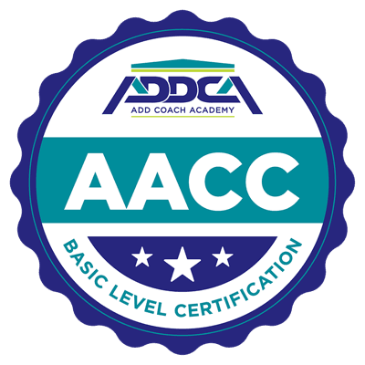 ADD Coach Academy — AACC Basic Level Certification